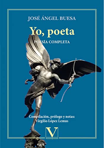 Imagen de archivo de YO, POETA: POESIA COMPLETA a la venta por KALAMO LIBROS, S.L.