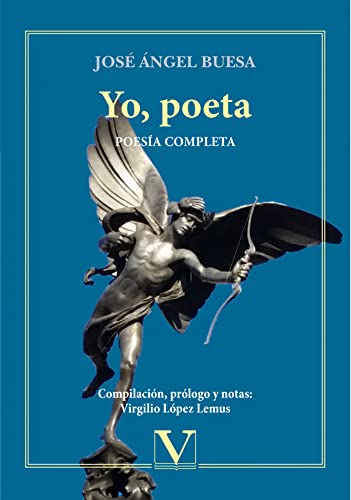 Stock image for YO, POETA: POESIA COMPLETA for sale by KALAMO LIBROS, S.L.