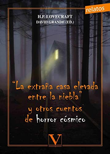 9788490746400: La extraa casa elevada entre la niebla y otros cuentos de horror csmico (Narrativa) (Spanish Edition)