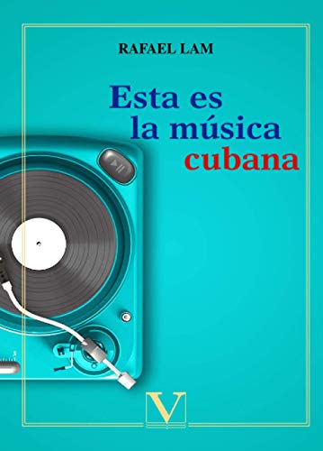 Beispielbild fr Esta es la musica cubana zum Verkauf von Reuseabook