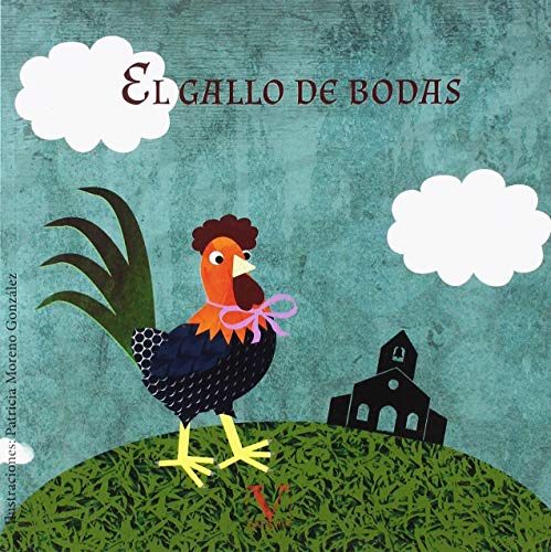 Stock image for El gallo de bodas for sale by AG Library