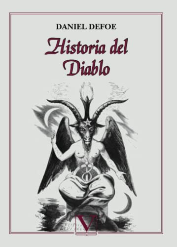 Stock image for Historia del Diablo (Ensayo) (Spanish Edition) for sale by Better World Books