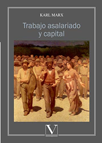 Stock image for TRABAJO ASALARIADO Y CAPITAL for sale by KALAMO LIBROS, S.L.