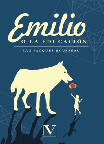 Stock image for Emilio o la educacin (Ensayo) (Spanish Edition) for sale by GF Books, Inc.