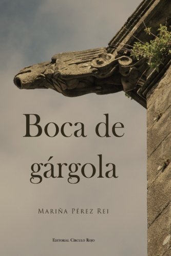 Beispielbild fr Boca de grgola zum Verkauf von Revaluation Books