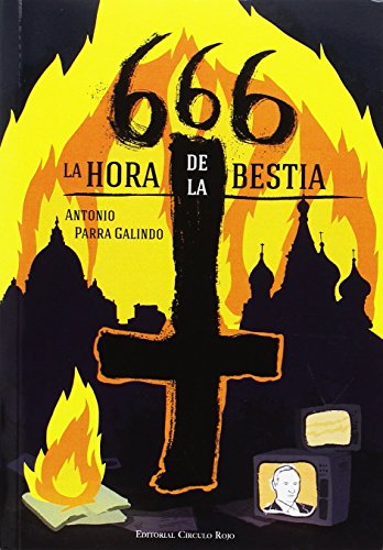 Imagen de archivo de 666 la Hora de la Bestia a la venta por Hamelyn