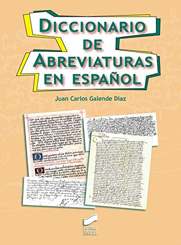 Imagen de archivo de Diccionario de Abreviaturas en espaoGalende Daz, Juan Carlos a la venta por Iridium_Books