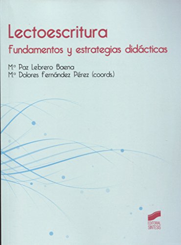 Stock image for Lectoescritura: fundamentos y estrategias didcticas for sale by AG Library