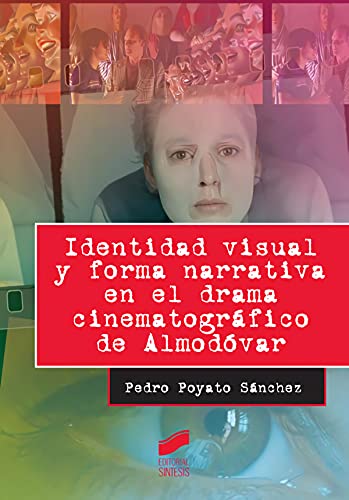 Imagen de archivo de Identidad visual y forma narrativa enPoyato Snchez, Pedro a la venta por Iridium_Books