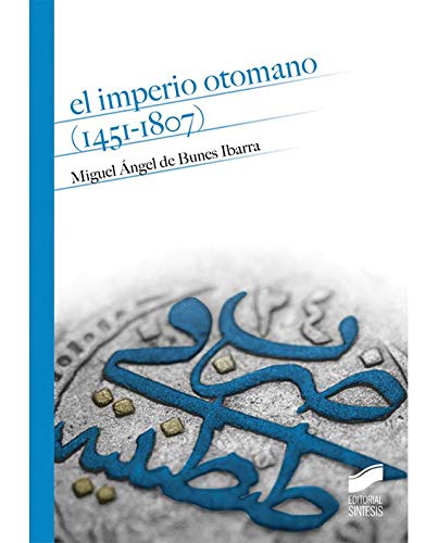 Stock image for El Imperio otomano (1451-1807) for sale by AG Library