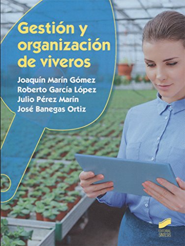 Stock image for GESTION Y ORGANIZACION DE VIVEROS for sale by Agapea Libros