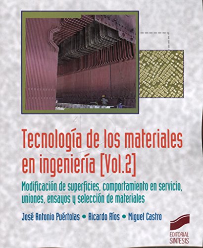 Imagen de archivo de TECNOLOGA DE LOS MATERIALES EN INGENIERA a la venta por Librerias Prometeo y Proteo