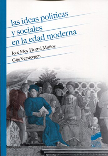 Beispielbild fr LAS IDEAS POLITICAS Y SOCIALES EN LA EDAD MODERNA zum Verkauf von AG Library