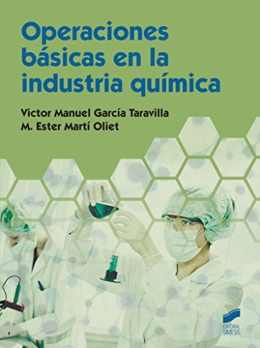 Stock image for OPERACIONES BSICAS EN LA INDUSTRIA QUMICA for sale by Librerias Prometeo y Proteo