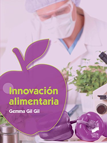 Beispielbild fr Innovacin alimentaria (Industrias alimentarias, Band 12) zum Verkauf von medimops