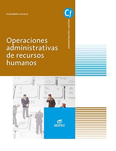 Operaciones administrativas de recursos humanos (Ciclos Formativos) - Lacalle García, Guillermo