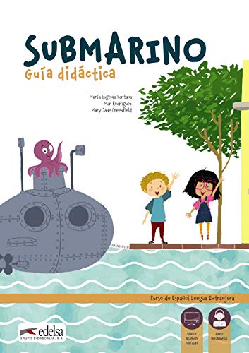 Stock image for Submarino. Libro Del Profesor: Guia Didactica + Audio Descargable for sale by Hamelyn