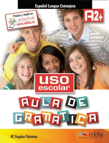 Stock image for Uso escolar. Aula de gramatica: Libro del alumno (A2+) for sale by Brit Books