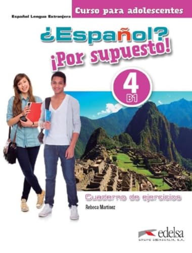 Stock image for Espaol? Por supuesto! 4. Libro de ejercicios for sale by GF Books, Inc.