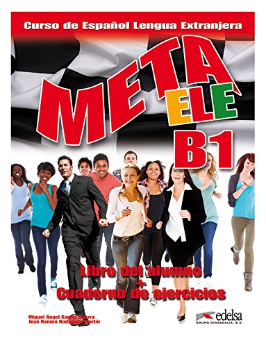 9788490813225: Meta ELE B1: Libro del alumno + cuaderno de ejercicios + audio download B1: Edicin 2017