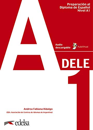 Imagen de archivo de Preparaci n al DELE A1. Libro del alumno (Preparaci n Al Dele - J venes Y Adultos - Preparaci n Al Dele - Nivel A1) (Spanish Edition) a la venta por HPB-Red