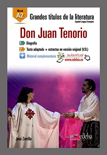 9788490817100: GTL A2 - Don Juan Tenorio: Don Juan Tenorio (A2) (Lecturas - Jvenes y adultos - Grandes ttulos de la literatura - Nivel A2)