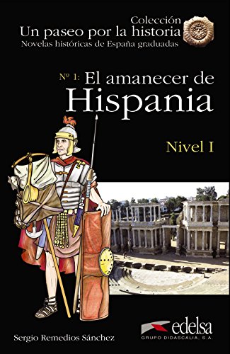 Beispielbild fr NHG 1 - EL AMANECER DE HISPANIA. zum Verkauf von KALAMO LIBROS, S.L.