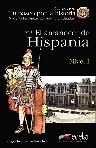 Stock image for NHG 1 - EL AMANECER DE HISPANIA. for sale by KALAMO LIBROS, S.L.