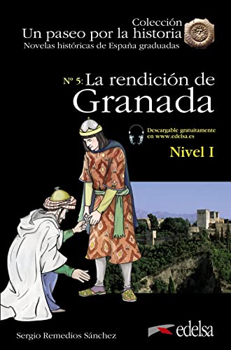 Beispielbild fr NHG 1. LA RENDICIN DE GRANADA. zum Verkauf von KALAMO LIBROS, S.L.