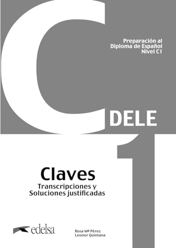 Stock image for Preparacin al DELE C1 Claves. Nueva edicin for sale by Agapea Libros