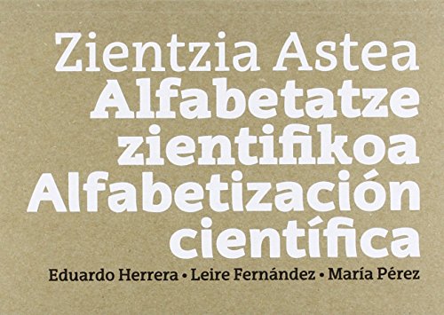 Imagen de archivo de Zientzia Astea. Alfabetatze zientifikoa - Alfabetizacin cientfica a la venta por Revaluation Books