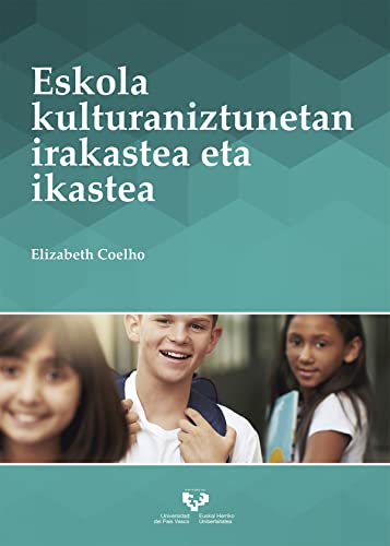 Stock image for Eskola kulturaniztunetan irakastea eta ikastea for sale by Revaluation Books