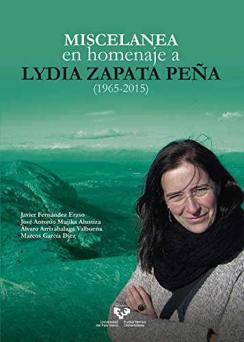 9788490825792: Miscelánea en homenaje a Lydia Zapata Peña (1965-2015) (Zabalduz)