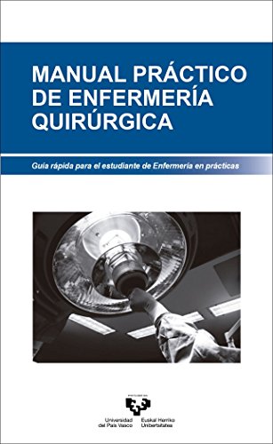 Stock image for Manual prctico de enfermera quirrgica. for sale by Agapea Libros