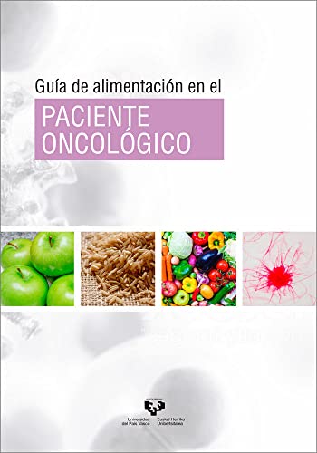 Stock image for Gua de alimentacin en el paciente oncolgico for sale by AG Library