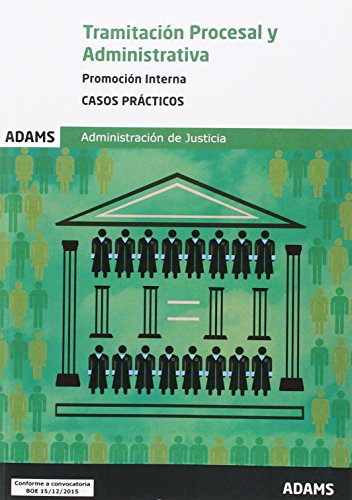 Imagen de archivo de CASOS PRCTICOS TRAMITACIN PROCESAL Y ADMINISTRATIVA, PROMOCIN INTERNA a la venta por Zilis Select Books