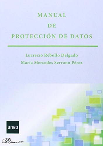 Imagen de archivo de MANUAL DE PROTECCIN DE DATOS a la venta por Zilis Select Books