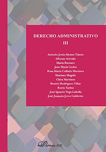 Imagen de archivo de DERECHO ADMINISTRATIVO III a la venta por Zilis Select Books