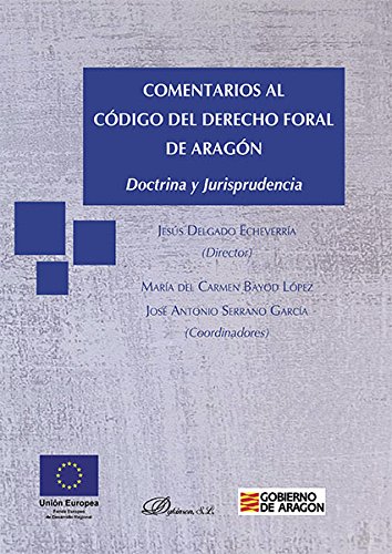 Imagen de archivo de COMENTARIOS AL CDIGO DEL DERECHO FORAL DE ARAGN a la venta por Antrtica