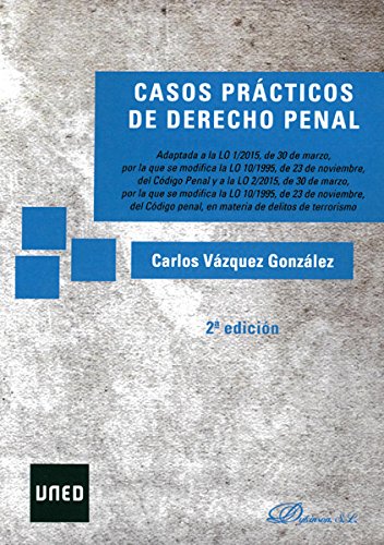 9788490854969: Casos prcticos de Derecho Penal. (SIN COLECCION)