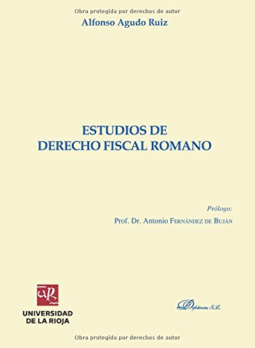 Imagen de archivo de ESTUDIOS DE DERECHO FISCAL ROMANO (Spanish Edition) a la venta por Books Unplugged