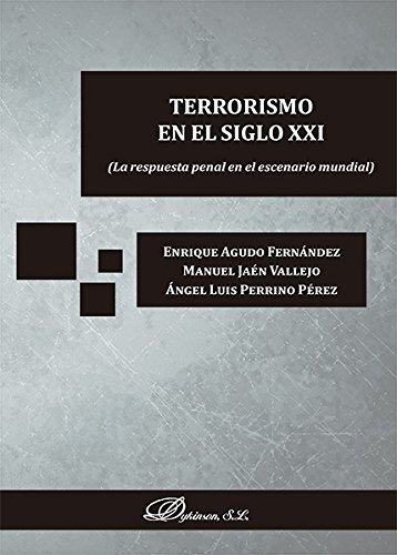 Imagen de archivo de Terrorismo en el siglo XXI a la venta por AG Library