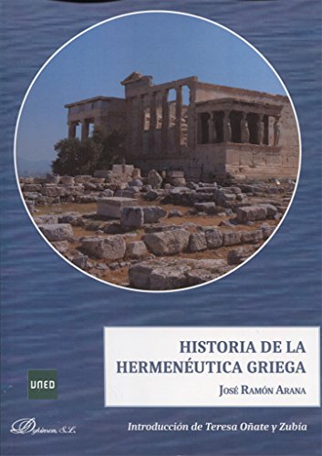 Historia de la Hermenéutica Griega - Arana Marcos, José Ramón