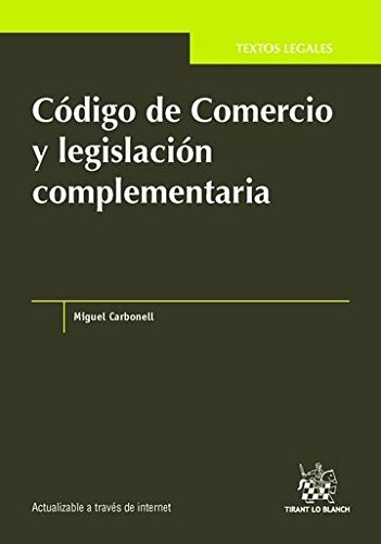 9788490864029: Cdigo de Comercio y legislacin complementaria (Textos Legales -Mxico-)