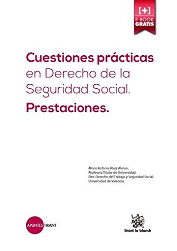 Stock image for CUESTIONES PRCTICAS EN DERECHO DE LA SEGURIDAD SOCIAL. PRESTACIONES. for sale by Zilis Select Books