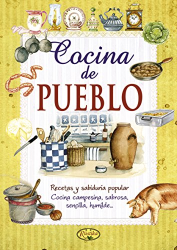 9788490870419: COCINA DE PUEBLO.(SABOR DE TRADICION).(REF:1003-014)