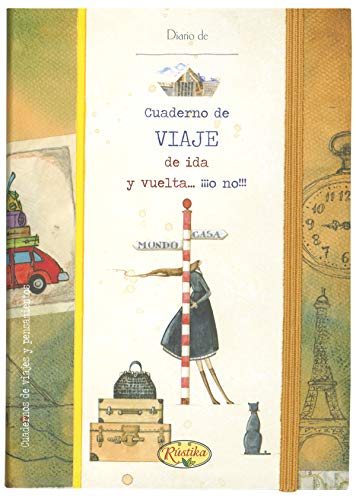 Imagen de archivo de CUADERNO DE VIAJE IDA Y VUELTA a la venta por AG Library