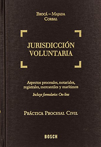 Beispielbild fr JURISDICCIN VOLUNTARIA ASPECTOS PROCESALES, NOTARIALES, REGISTRALES, MERCANTILES Y MARTIMOS zum Verkauf von Zilis Select Books