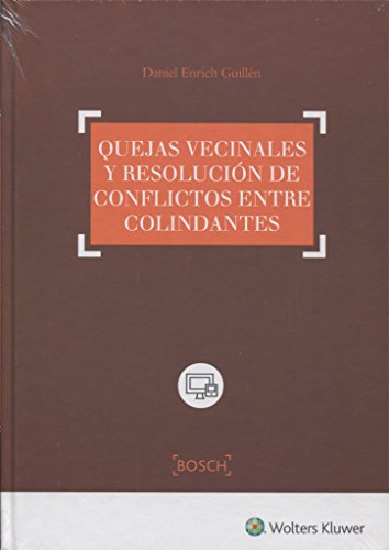 9788490901625: Quejas vecinales y resolucin de conflictos entre colindantes (DERECHO)