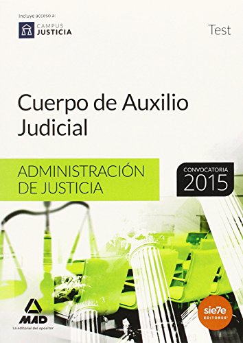 9788490932278: Cuerpo de Auxilio Judicial, Administracin de Justicia. Test